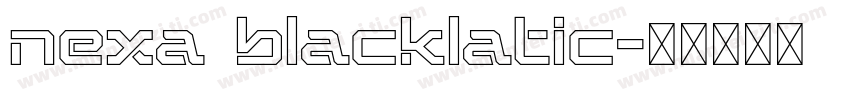 nexa blacklatic字体转换